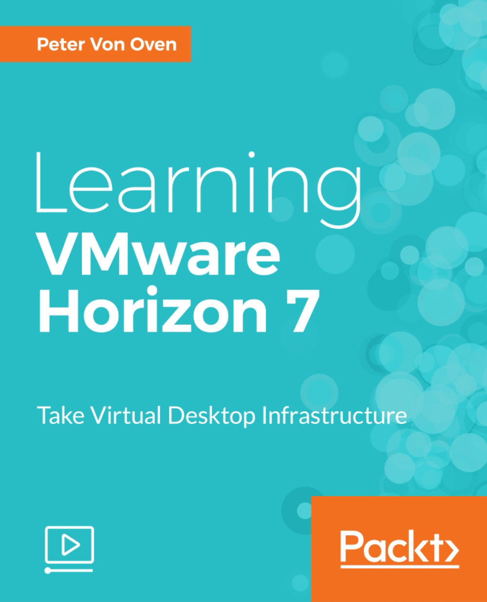 Learning VMWare Horizon 7