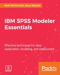 IBM SPSS Modeler Essentials [Video]