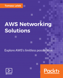 AWS Networking Solutions [Video]