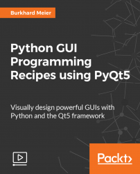 Python GUI Programming Recipes using PyQt5 [Video]