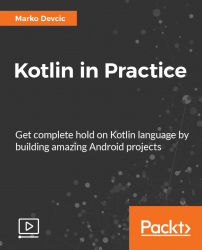 Kotlin in Practice [Video]