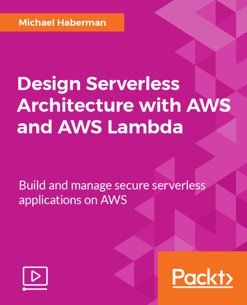 Design Serverless Architecture with AWS and AWS Lambda