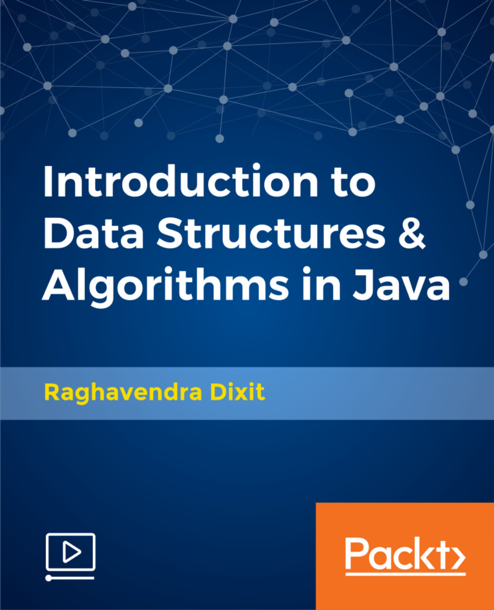 Introduction to Data Structures & Algorithms in Java