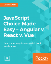 JavaScript Choice Made Easy - Angular v. React v. Vue [Video]