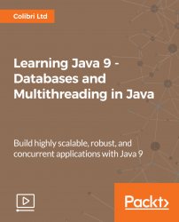 Learning Java 9 - Databases and Multithreading in Java [Video]