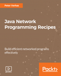 Java Network Programming Recipes [Video]