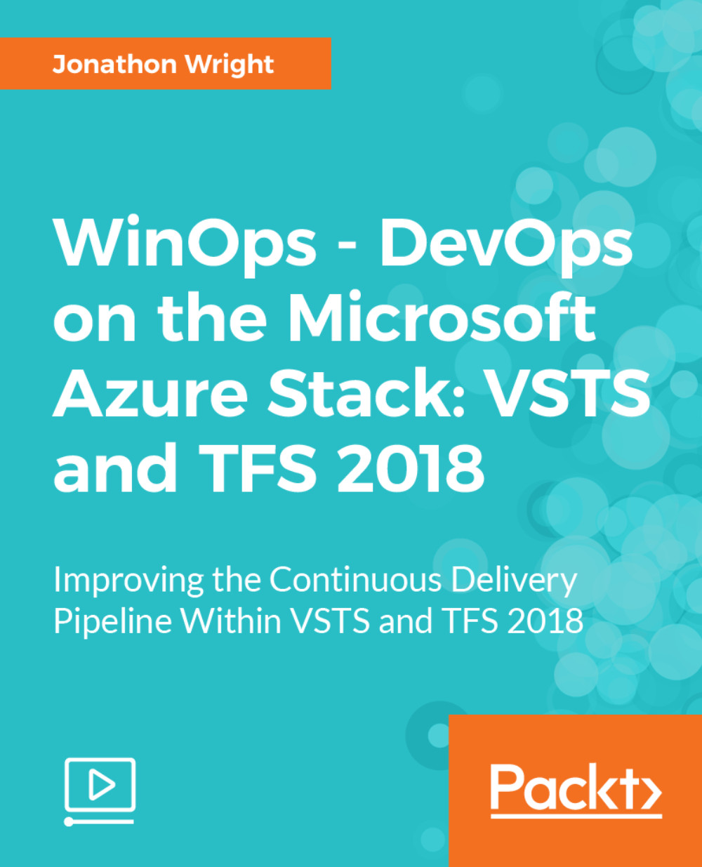 WinOps - DevOps on the Microsoft Azure Stack: VSTS and TFS 2018