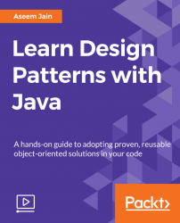 Learn Design Patterns with Java [Video]