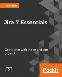 Jira 7 Essentials [Video]