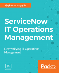 ServiceNow IT Operations Management [Video]