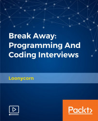 Break Away: Programming And Coding Interviews [Video]