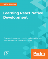 Learning React Native Development [Video]