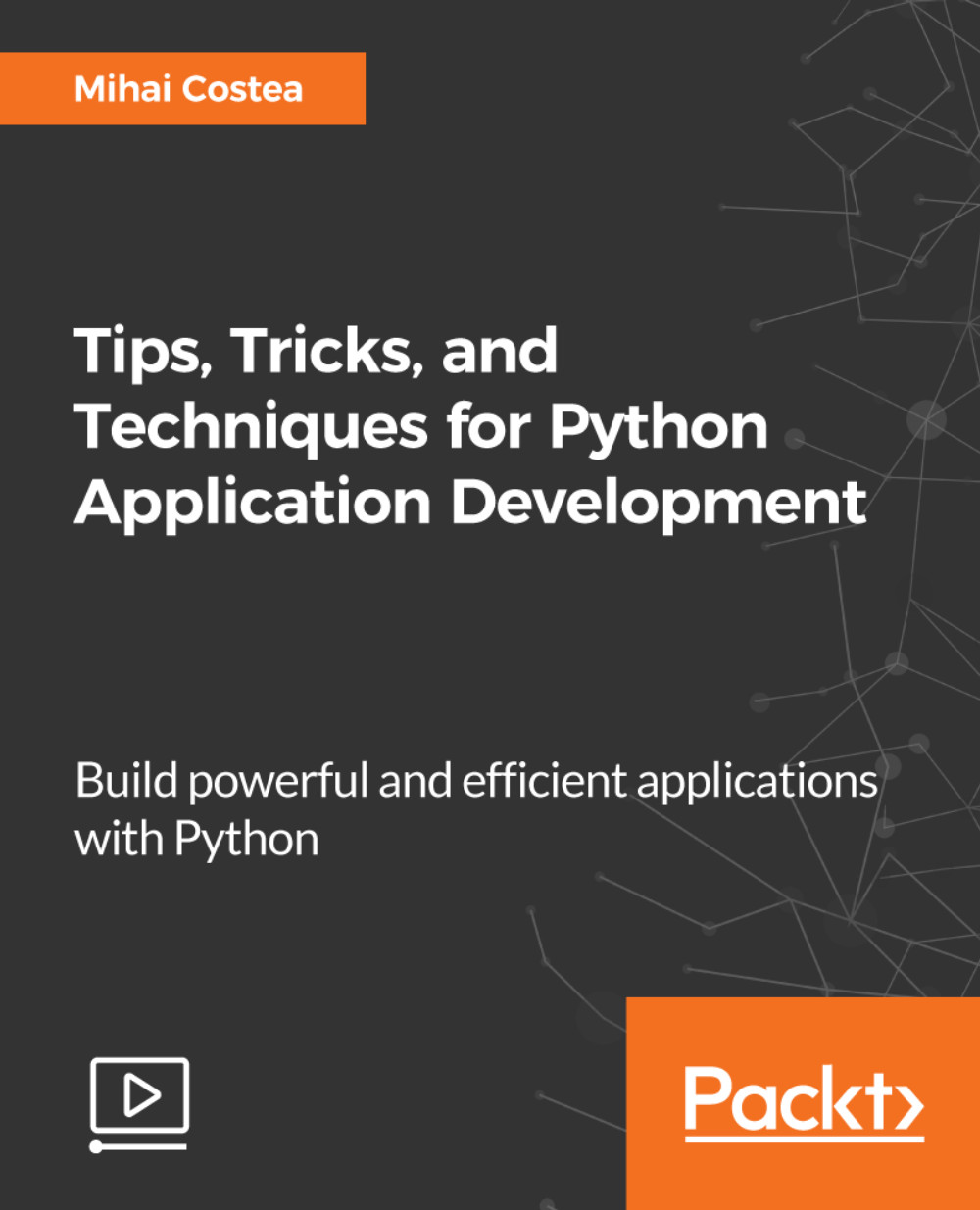 Tips, Tricks, and Techniques for Python Application Development