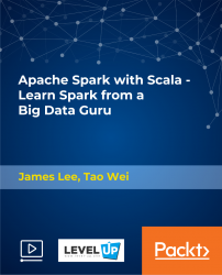 Apache Spark with Scala - Learn Spark from a Big Data Guru [Video]