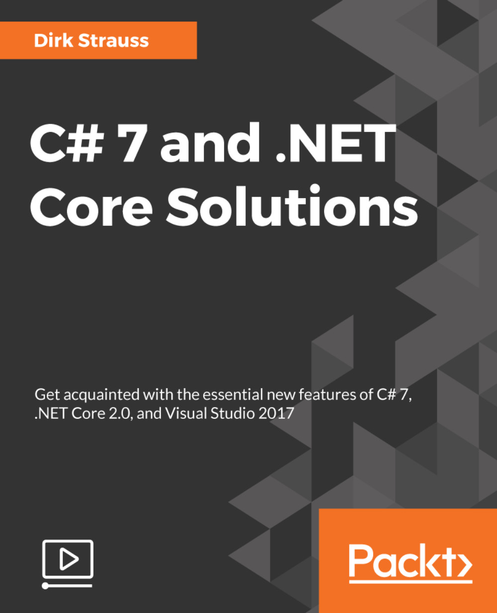 C# 7 and .NET Core Solutions