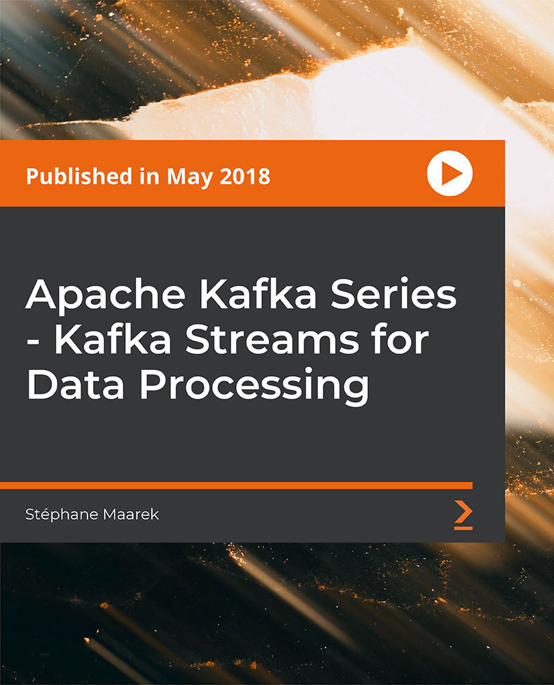 Apache Kafka Series - Kafka Streams for Data Processing