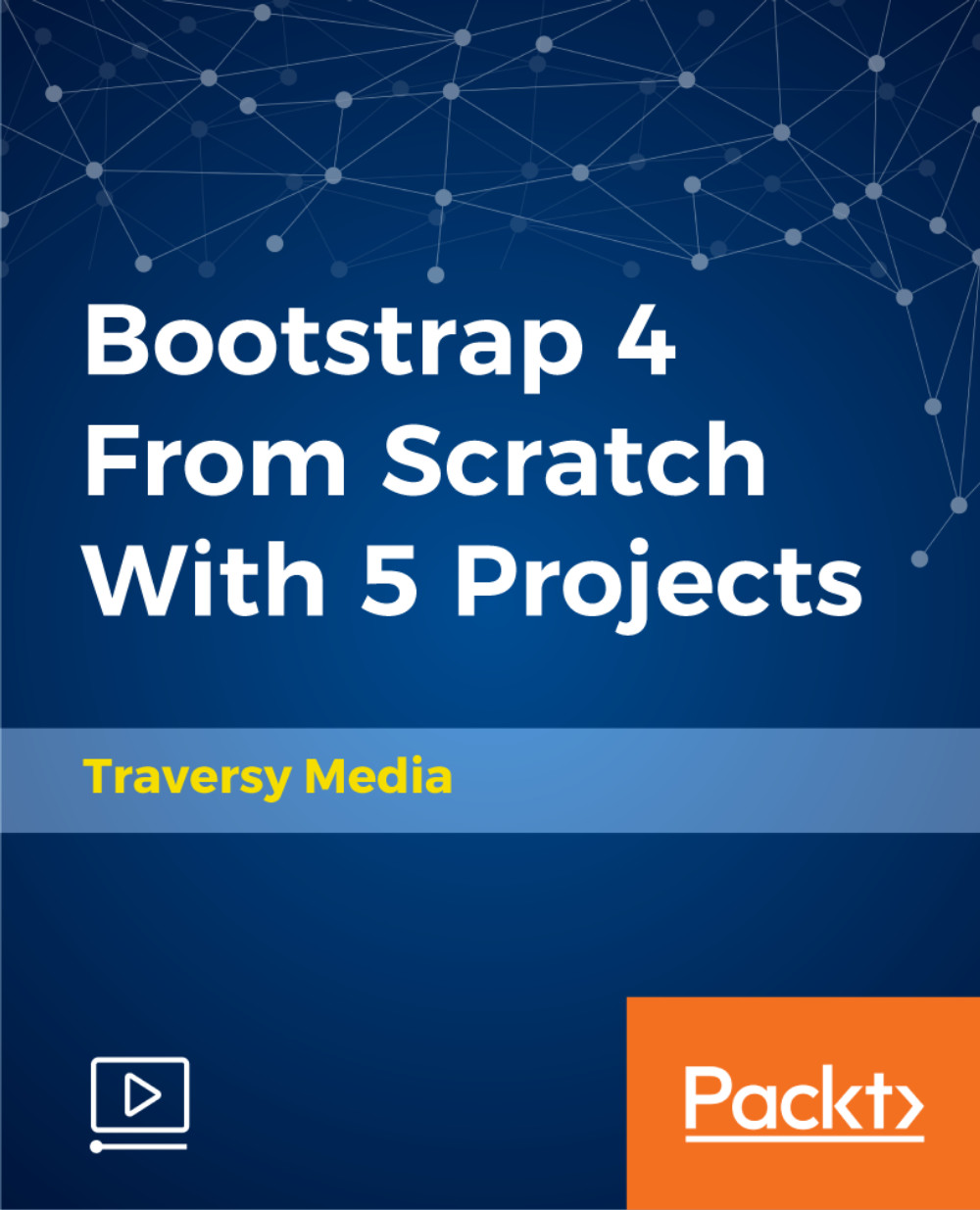 Bootstrap 4 From Scratch With 5 Projects