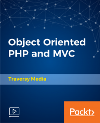 Object Oriented PHP and MVC [Video]