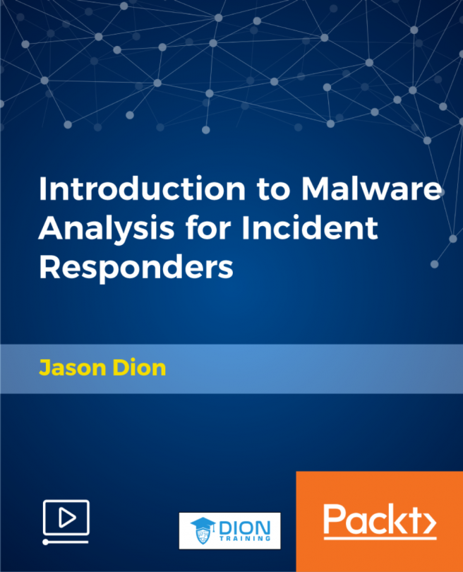 Introduction to Malware Analysis for Incident Responders