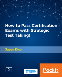 How to Pass Certification Exams with Strategic Test Taking! [Video]