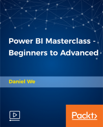 Power BI Masterclass - Beginners to Advanced [Video]