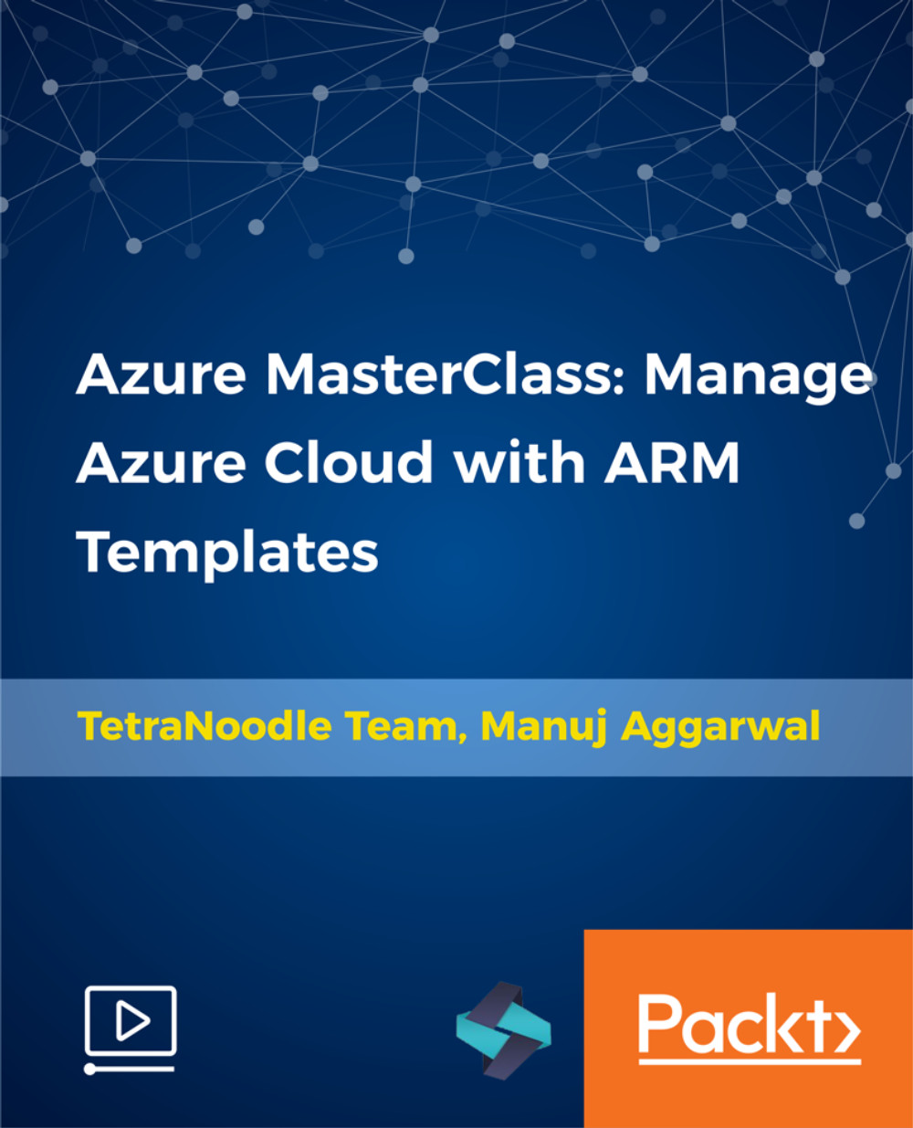 Azure MasterClass: Manage Azure Cloud with ARM Templates