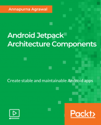 Android Jetpack Architecture Components [Video]