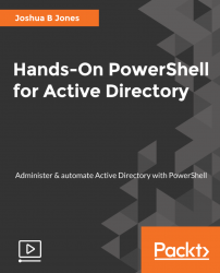 Hands-On PowerShell for Active Directory [Video]