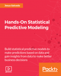 Hands-On Statistical Predictive Modeling [Video]
