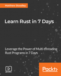 Learn Rust in 7 Days [Video]