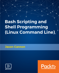 Bash Scripting and Shell Programming (Linux Command Line) [Video]