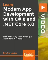 Modern App Development with C# 8 and .NET Core 3.0 [Video]