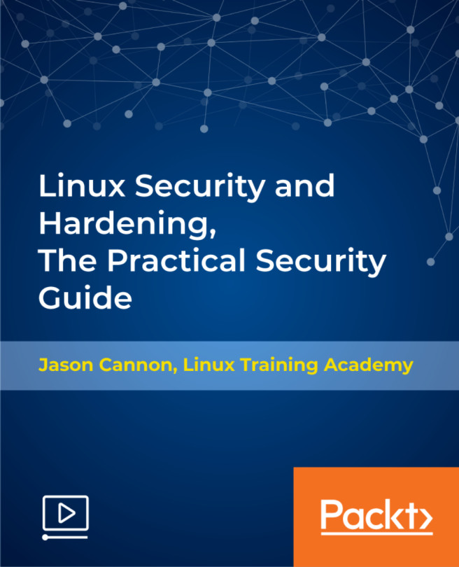 Linux Security and Hardening, The Practical Security Guide