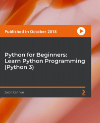 Python for Beginners: Learn Python Programming (Python 3) [Video]