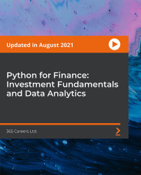 Python for Finance: Investment Fundamentals and Data Analytics