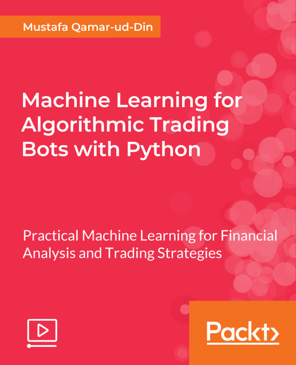 Machine Learning for Algorithmic Trading Bots with Python