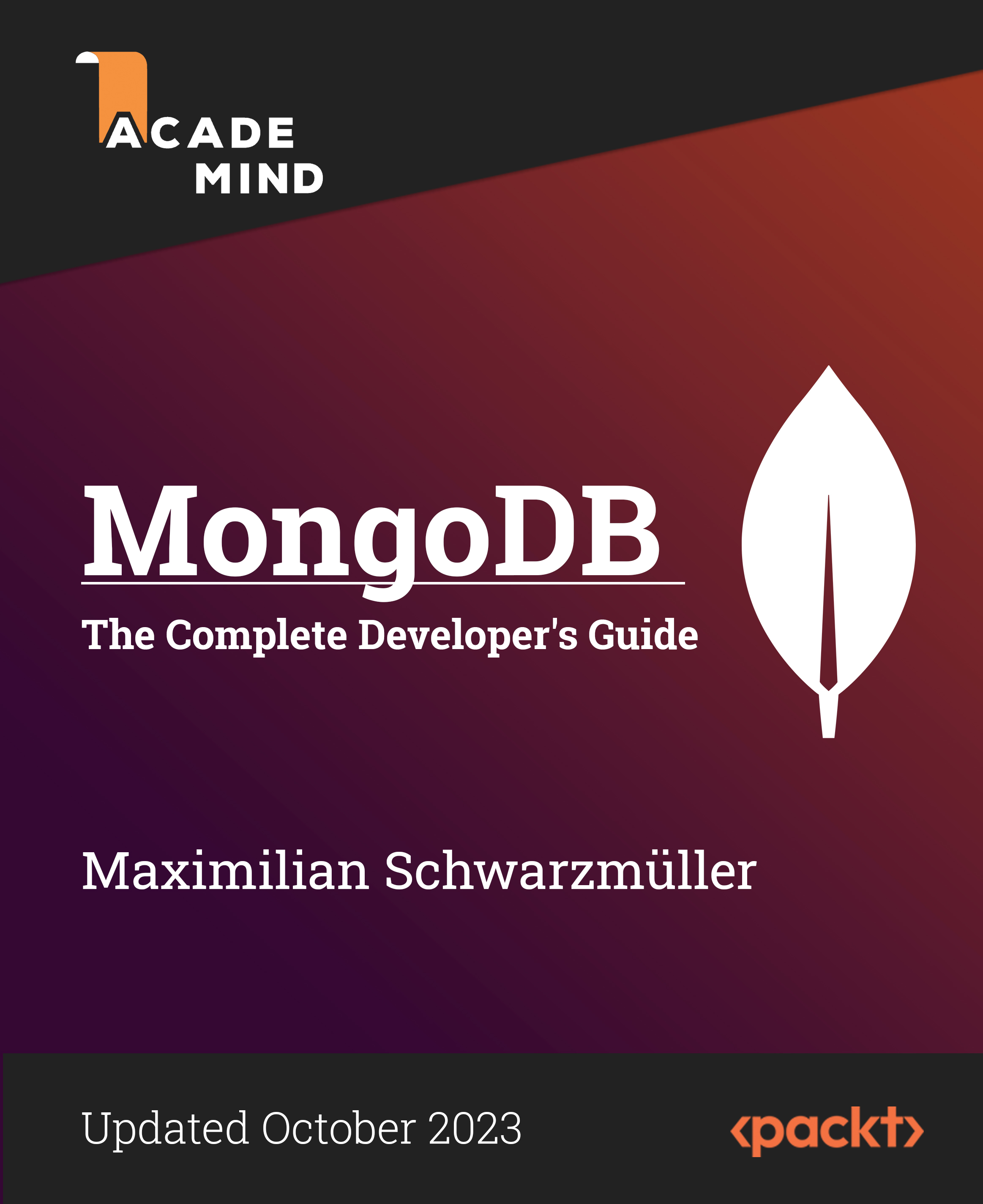 MongoDB - The Complete Developer's Guide