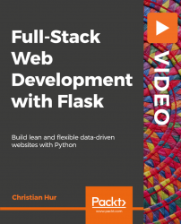 Full-Stack Web Development with Flask [Video]