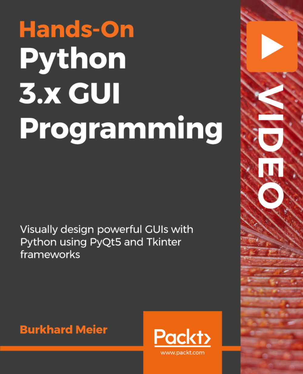 Hands-On Python 3.x GUI Programming(V)