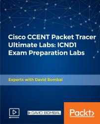 Cisco CCENT Packet Tracer Ultimate Labs: ICND1 Exam Preparation Labs [Video]