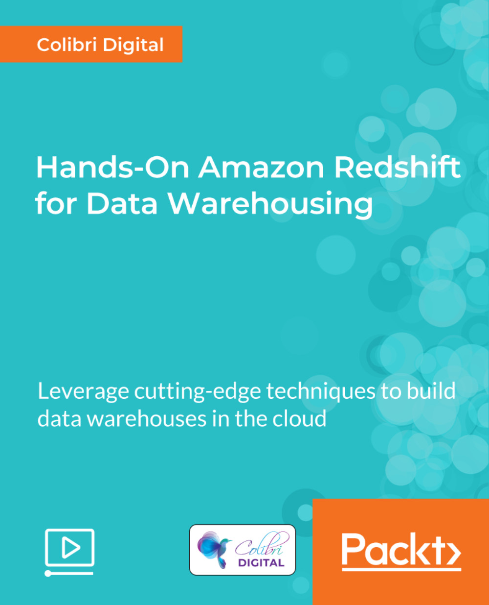 Hands-On Amazon Redshift for Data Warehousing