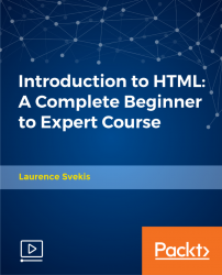 Introduction to HTML: A Complete Beginner to Expert Course [Video]
