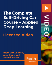 The Complete Self-Driving Car Course - Applied Deep Learning [Video]