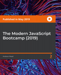 The Modern JavaScript Bootcamp (2019) [Video]