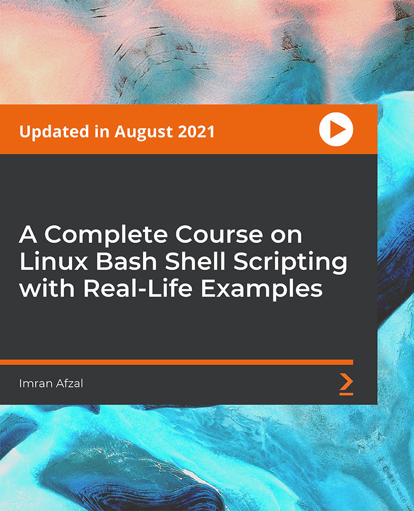 A Complete Course on Linux Bash Shell Scripting with Real-Life Examples