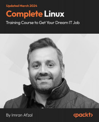 Complete Linux Training Course to Get Your Dream IT Job [Video]