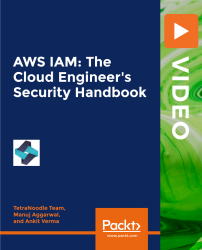 AWS IAM: The Cloud Engineer's Security Handbook [Video]