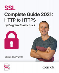 SSL Complete Guide 2021: HTTP to HTTPS [Video]