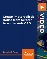 Create Photorealistic House from Scratch to end in AutoCAD [Video]