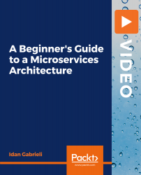 A Beginner's Guide to a Microservices Architecture